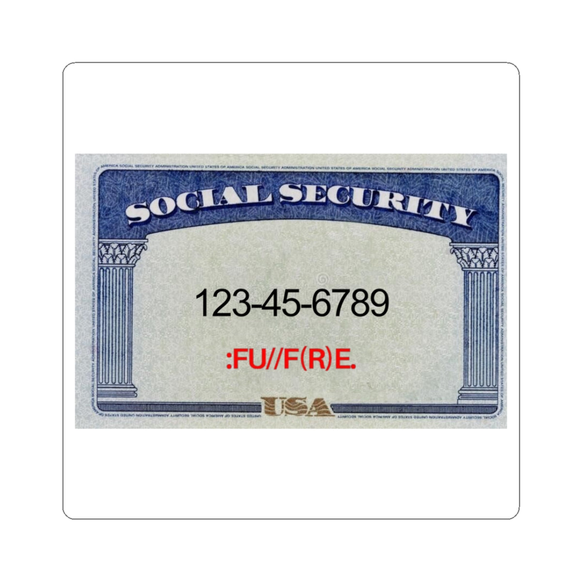 Social Security Fake ID Kiss-Cut Sticker — Novelty ID Number Design