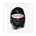 Square Sticker — Bold Fingerprint Design with ‘FU//F(R)E’ Red Text
